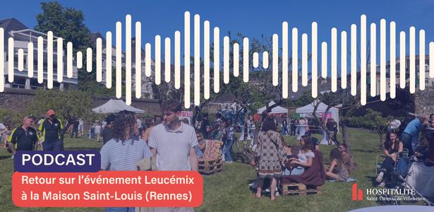 Leucemix Podcast Miniature (615 X 300 Px)